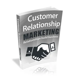 Customer Relationship Marketing