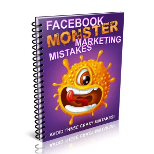 Facebook Monster Marketing Mistakes
