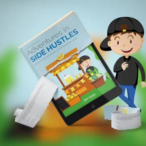 The Little Entrepreneur: Adventures in Side Hustles - eBook